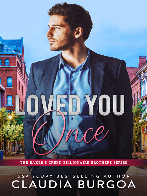 Title details for Loved You Once by Claudia Burgoa - Available